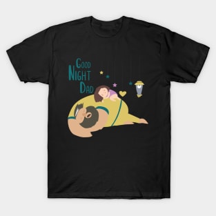 Good Night Dad T-Shirt